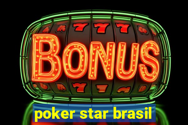 poker star brasil